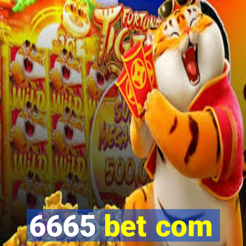 6665 bet com